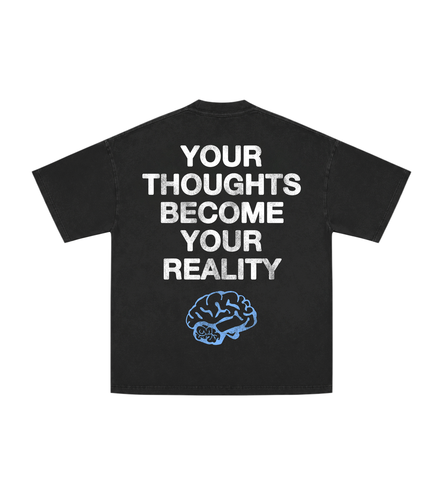 Thoughts Become Reality Tee